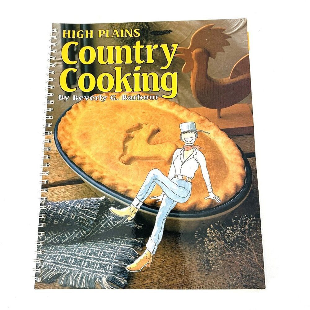 1993 High Plains Country Cooking Beverly Barbour 200+ Recipes Food Cookbook